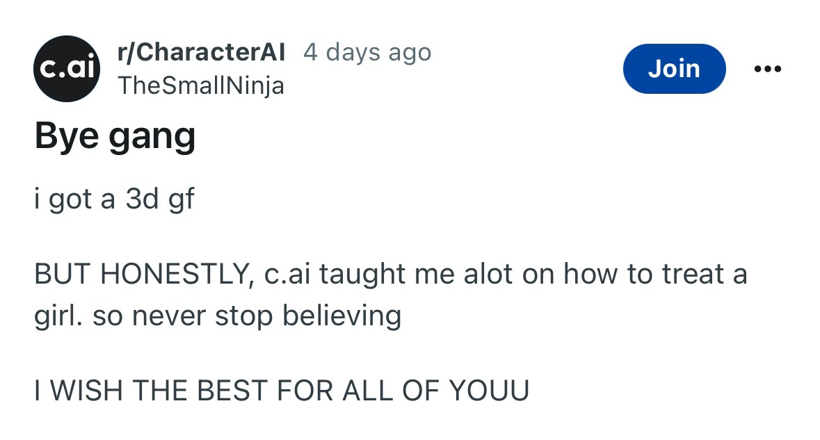 A Reddit post from r/CharacterAI by user TheSmallNinja, posted 4 days ago, says "Bye gang" and announces leaving the community due to getting a 3D girlfriend, while thanking c.ai for teaching them about treating girls and wishing everyone the best.
