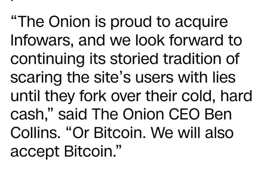 The image displays a quote from The Onion CEO Ben Collins announcing the acquisition of Infowars, with the humorous claim that they will continue scaring users with lies until they fork over their cold, hard cash or Bitcoin.