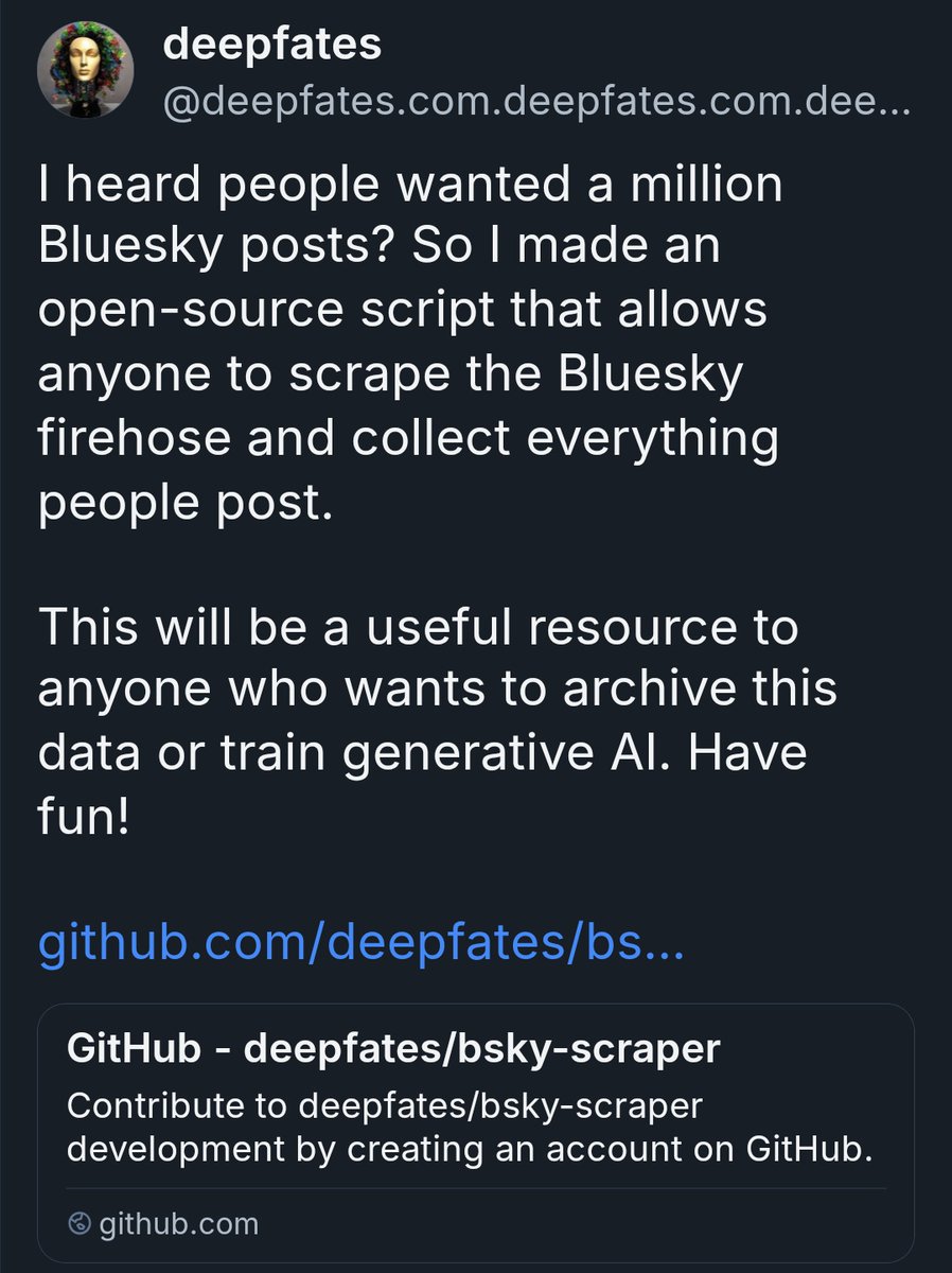 A Twitter post by user "deepfates" announcing an open-source script to scrape Bluesky posts for data archiving or AI training, with a link to the GitHub repository.