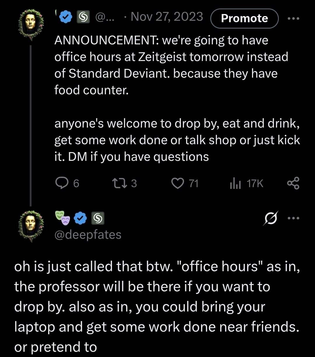 A Twitter thread announcing office hours at Zeitgeist instead of Standard Deviant, with food and drink available, and a professor present for questions or work.